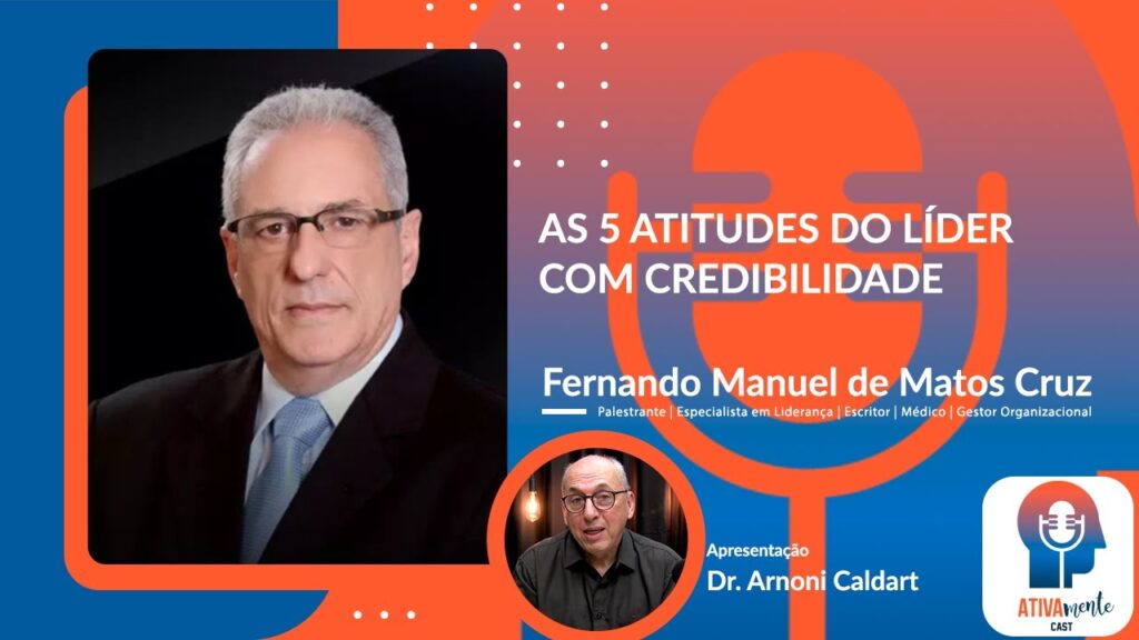 ATIVAMENTE-CAST-COM-DR.-ARNONI-CALDART-T01-E18-081123-CONVIDADO-FERNANDO-CRUZ