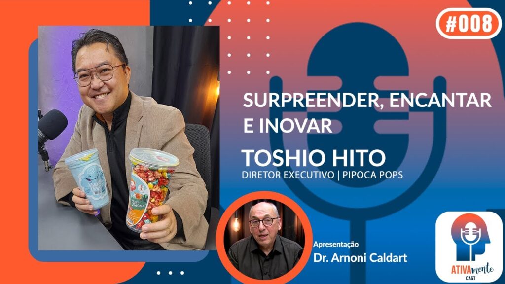 PODCAST-ATIVAMENTE-Toshio-Hito-008