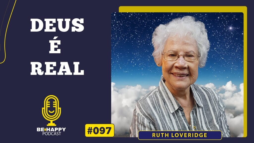 PODCAST-BEHAPPY-DEUS-E-REAL-Ruth-Loveridge-097