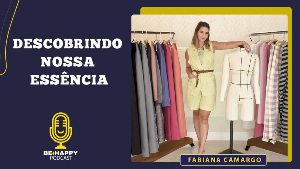 PODCAST-BEHAPPY-Descobrindo-nossa-essencia-Fabiana-Camargo-091