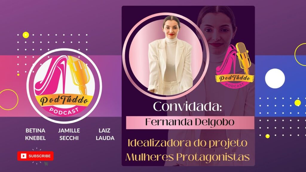 PODCAST-PODTUDDO-Fernanda-Delgobo
