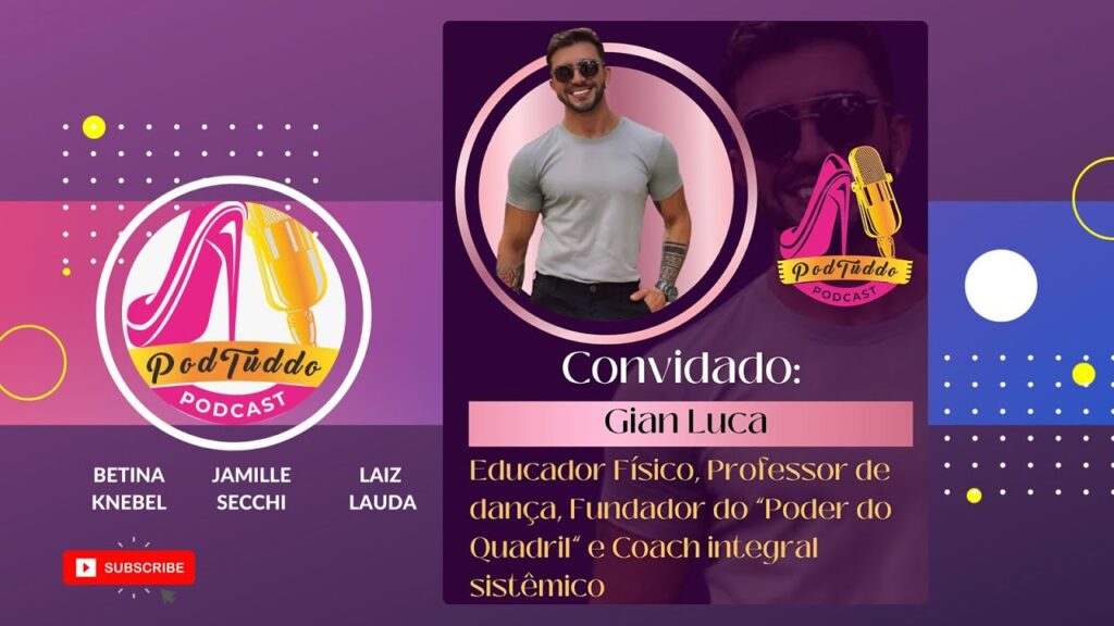 PODTUDDO-PODCAST-Danca-sensualidade-e-o-despertar-da-sexualidade-feminina-GIANLUCA-RECHIA