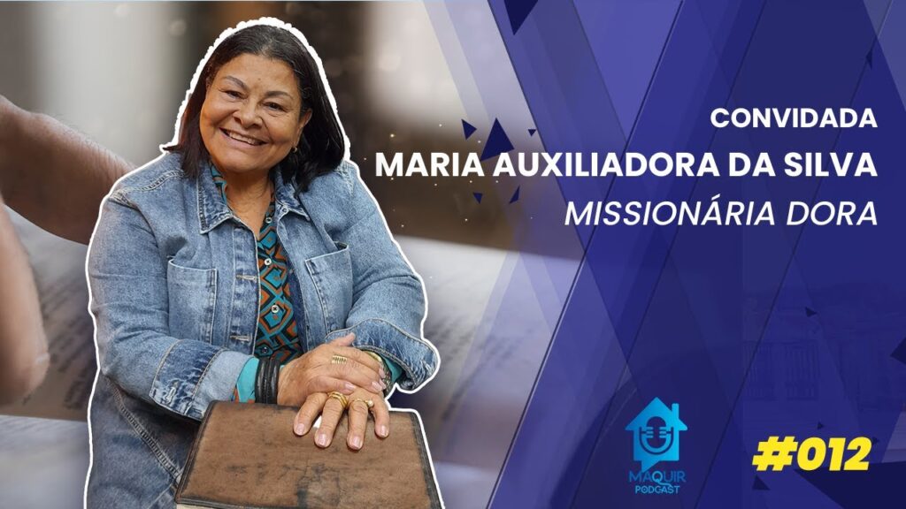 MAQUIR-PODCAST-Maria-Auxiliadora-da-Silva-012