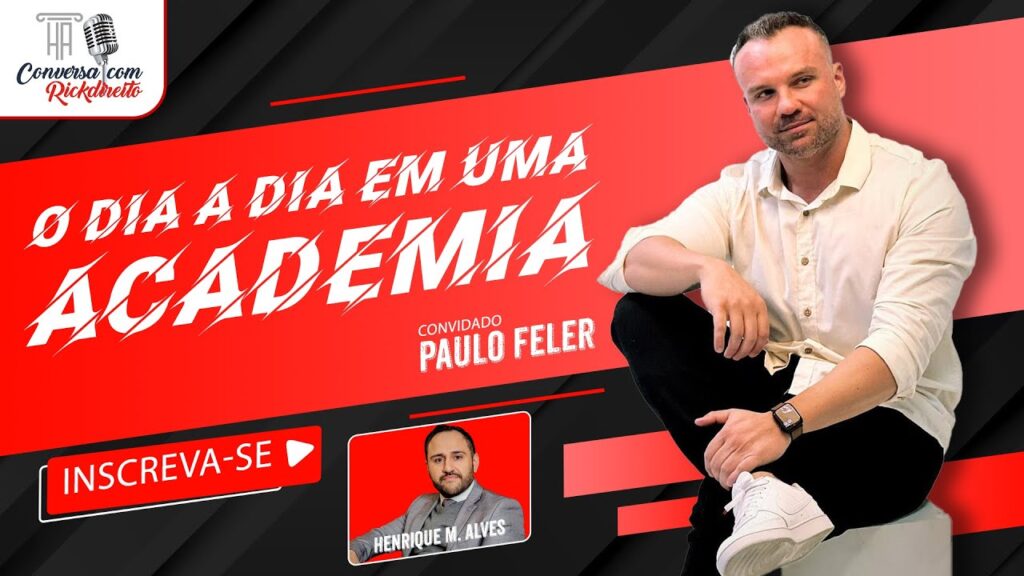 O-dia-a-dia-em-uma-ACADEMIA-feat.-Paulo-Feler-Conversa-com-Rick-Direito-EP01