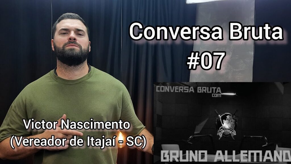 CONVERSA-BRUTA-07-Victor-Nascimento-Vereador-de-Itajai-SC