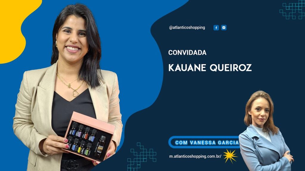Kauane-Queiroz-Atlantico-Shopping-Podcast