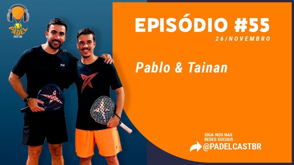 PABLO-LIMA-E-TAINAN-Padel-Cast-BR-055