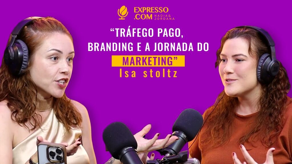 Trafego-pago-branding-e-jornada-do-marketing-Isa-stoltz