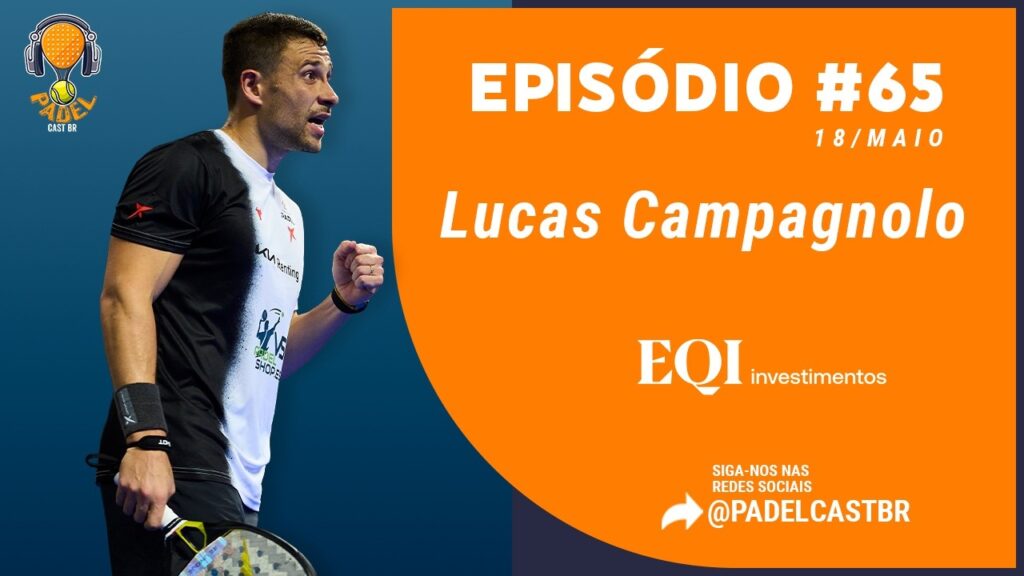 Lucas-Campagnolo-Padel-Cast-BR-065