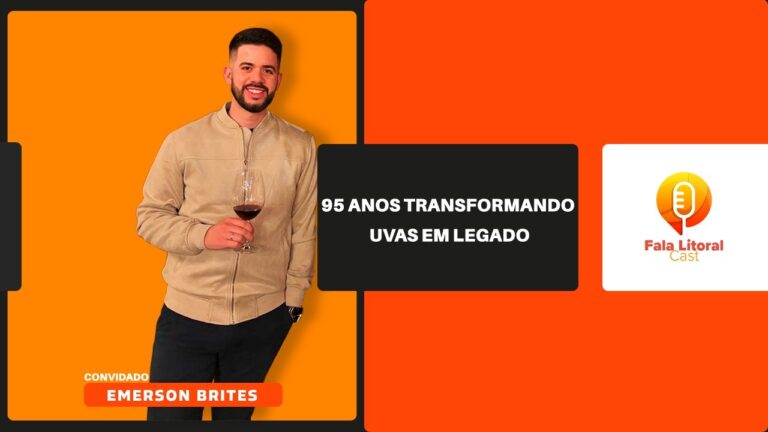 95-anos-transformando-uvas-em-legado-Emerson-Brites-FL-Cast-025