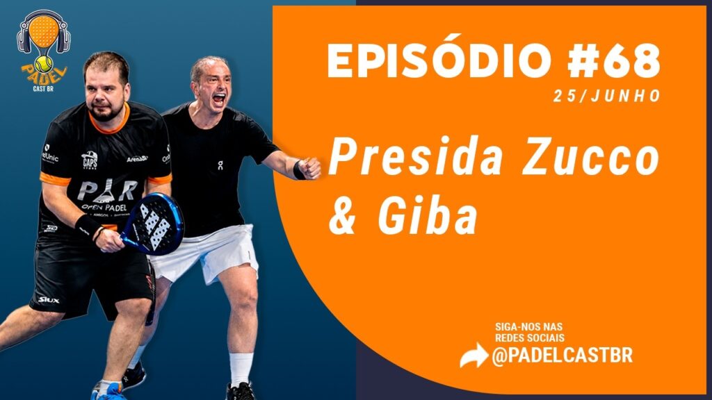 Presida-Zucco-Giba-Padel-Cast-BR-068