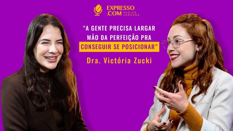 A-GENTE-PRECISA-LARGAR-MAO-DA-PERFEICAO-PRA-CONSEGUIR-SE-POSICIONAR-Dra-Victoria-Zucki
