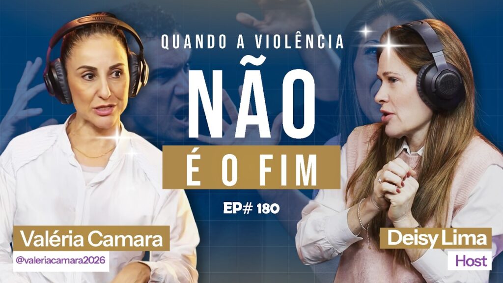 A-Violencia-nao-e-o-fim-Valeria-Camara-Behappy-Podcast-179